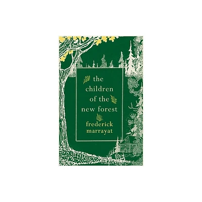 The Children of the New Forest - by Frederick Marryat (Paperback)