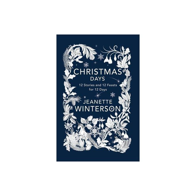 Christmas Days - by Jeanette Winterson (Paperback)