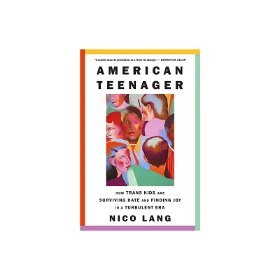 American Teenager - by Nico Lang (Hardcover)