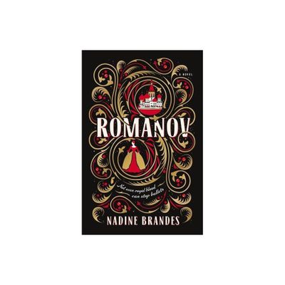 Romanov - by Nadine Brandes (Paperback)