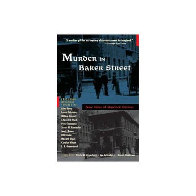 Murder in Baker Street - (New Tales of Sherlock Holmes) by Martin H Greenberg & Jon L Lellenberg & Daniel Stashower (Paperback)