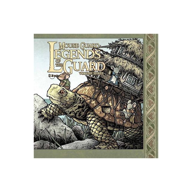 Mouse Guard: Legends of the Guard Volume 3 - by Various (Hardcover)