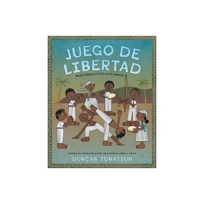 Juego de Libertad - by Duncan Tonatiuh (Hardcover)