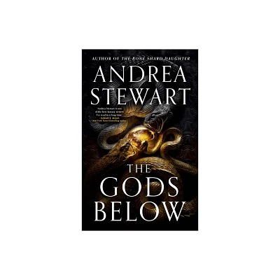 The Gods Below - (The Hollow Covenant) by Andrea Stewart (Hardcover)