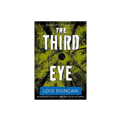 Third Eye - by Lois Duncan (Paperback)