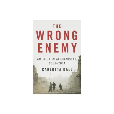 The Wrong Enemy - by Carlotta Gall (Paperback)