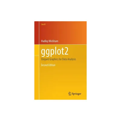 Ggplot2 - (Use R!) 2nd Edition by Hadley Wickham (Paperback)