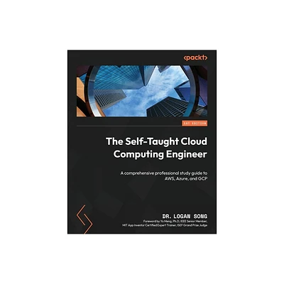 The Self-Taught Cloud Computing Engineer - by Logan Song (Paperback)