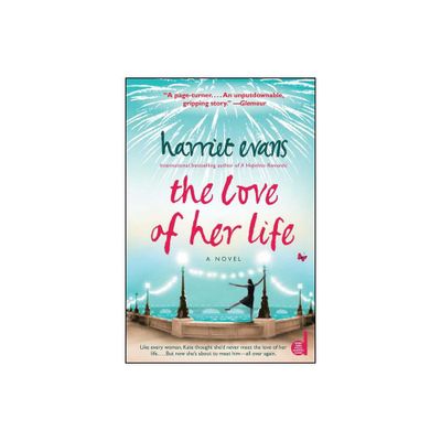 The Love of Her Life - by Harriet Evans (Paperback)