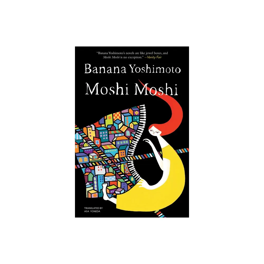 Moshi Moshi - by Banana Yoshimoto (Paperback)