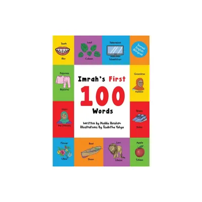 Imrahs First 100 Words - by Hudda Ibrahim (Hardcover)