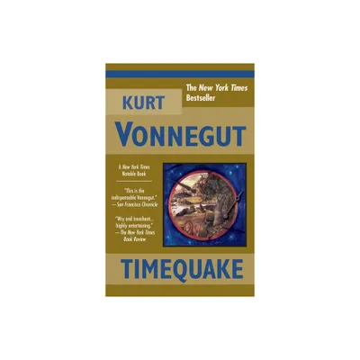 Timequake - by Kurt Vonnegut (Paperback)