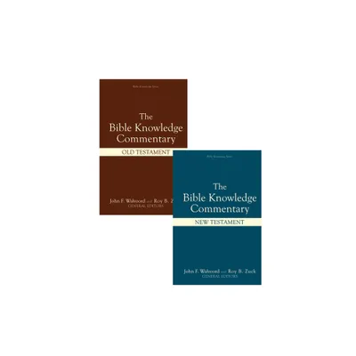 Bible Knowledge Commentary (2 Volume Set) - by John F Walvoord & Roy B Zuck (Hardcover)