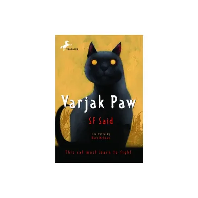 Varjak Paw - by Sf Said (Paperback)