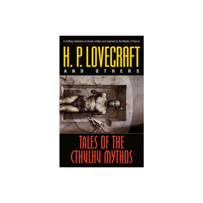 Tales of the Cthulhu Mythos - by H P Lovecraft & Robert Bloch (Paperback)