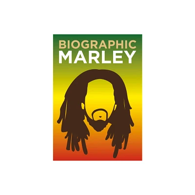 Biographic: Marley - by Liz Flavell (Hardcover)