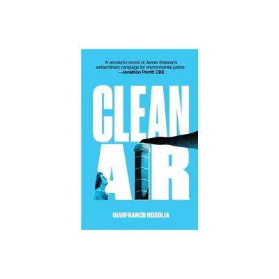 Clean Air - by Gianfranco Rosolia (Paperback)