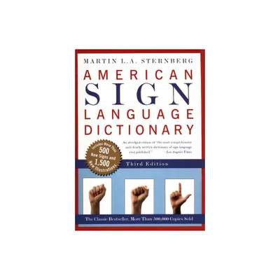 American Sign Language Dictionary-Flexi - 3rd Edition,Abridged by Martin L Sternberg (Paperback)