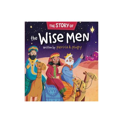 The Story of the Wise Men - by Patricia A Pingry (Board Book)