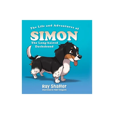 The Life and Adventures of SIMON, The Long-haired Dachshund