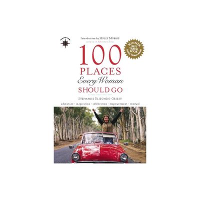 100 Places Every Woman Should Go