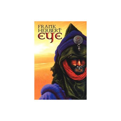 Frank herbert eye - by Frank Herbert (Paperback)