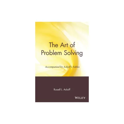 The Art of Problem Solving - by Russell L Ackoff (Paperback)