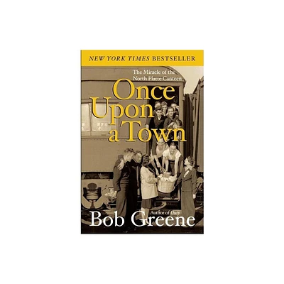 Once Upon a Town - by Bob Greene (Paperback)