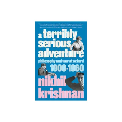 A Terribly Serious Adventure - by Nikhil Krishnan (Hardcover)