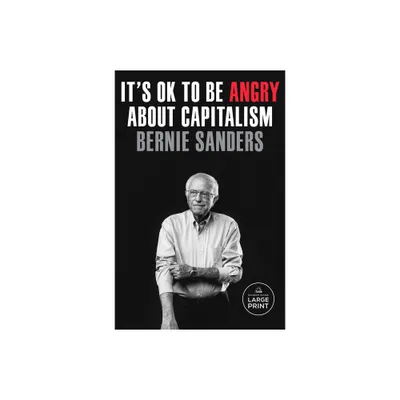 Its Ok to Be Angry about Capitalism