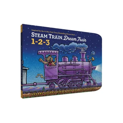 Steam Train, Dream Train 1-2-3 - (Goodnight, Goodnight, Construc) by Sherri Duskey Rinker (Board Book)