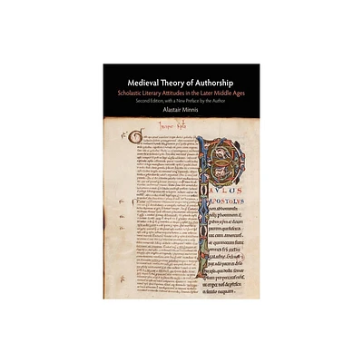 Medieval Theory of Authorship - (Middle Ages) 2nd Edition by Alastair Minnis (Paperback)