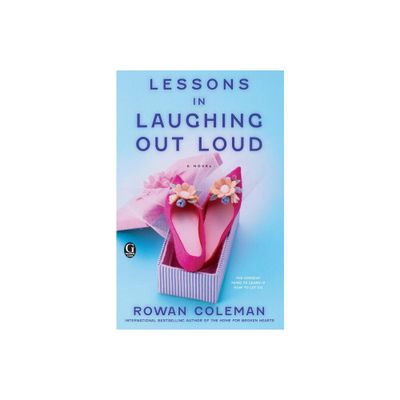 Lessons in Laughing Out Loud - by Rowan Coleman (Paperback)