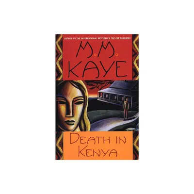 Death in Kenya - (Death In...) by M M Kaye (Paperback)