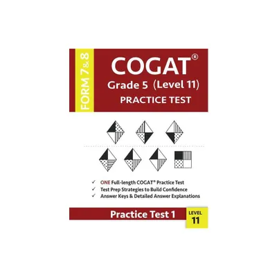 COGAT Grade 5 Level 11 Practice Test Form 7 And 8 - by Gifted & Talented Cogat Test Prep Team & Origins Publications (Paperback)