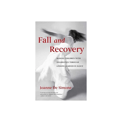 Fall and Recovery - by Joanne De Simone (Paperback)