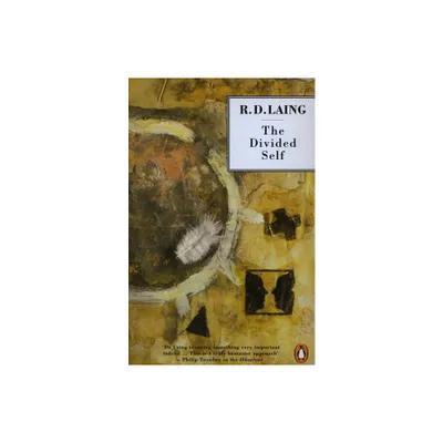 The Divided Self - by R D Laing (Paperback)