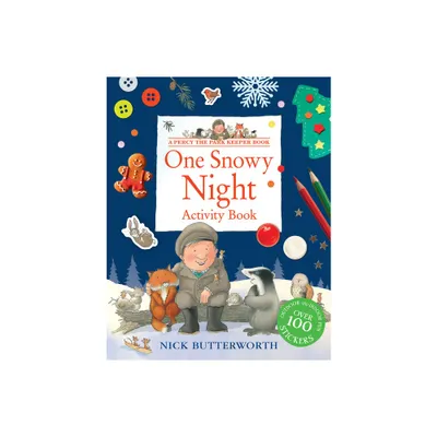 One Snowy Night Activity Book - (Percy the Park Keeper) by Nick Butterworth (Paperback)