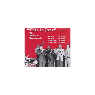 Various Artists - This Is Jazz, Vol. 8 - The Historic Broadcasts (CD)