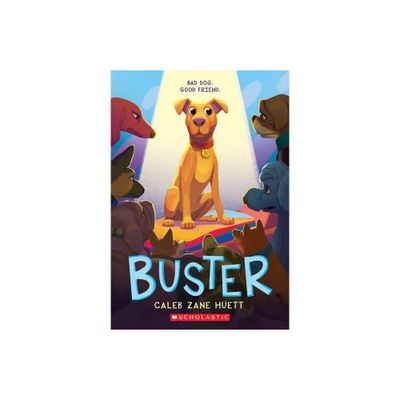 Buster - by Caleb Huett (Paperback)