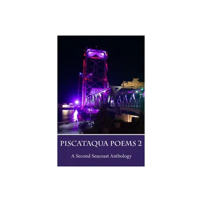 Piscataqua Poems 2 - by Riverrun Bookstore (Paperback)