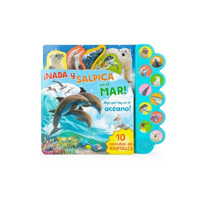 Nada Y Salpica En El Mar! / Swim, Splash, in the Sea! (Spanish Edition) - by Parragon Books (Board Book)