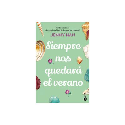 Siempre Nos Quedar El Verano - (Triloga Verano) by Jenny Han (Paperback)