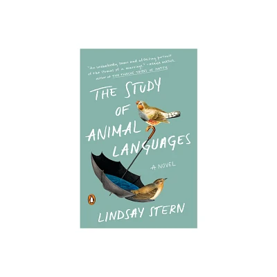 The Study of Animal Languages - by Lindsay Stern (Paperback)