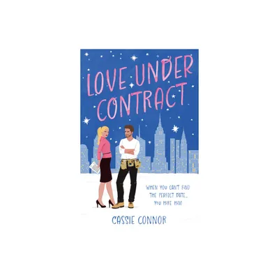 Love Under Contract - by Cassie Connor (Paperback)