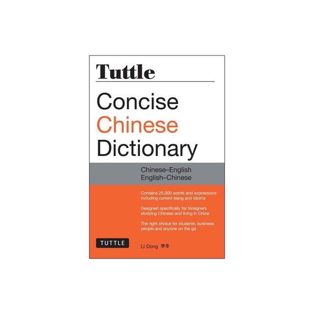 Tuttle Concise Chinese Dictionary - by Li Dong (Paperback)