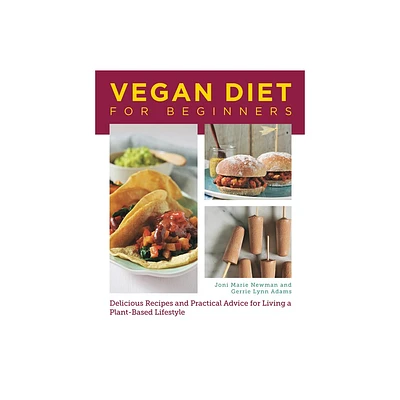 Vegan Diet for Beginners - by Joni Marie Newman & Gerrie Adams (Paperback)