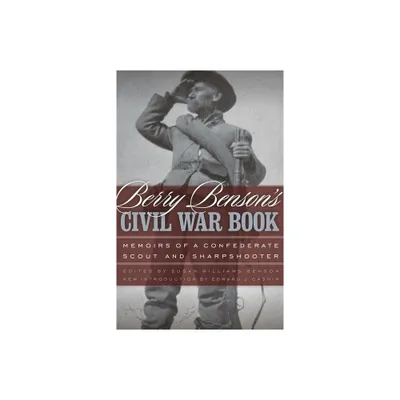 Berry Bensons Civil War Book - 3rd Edition (Paperback)