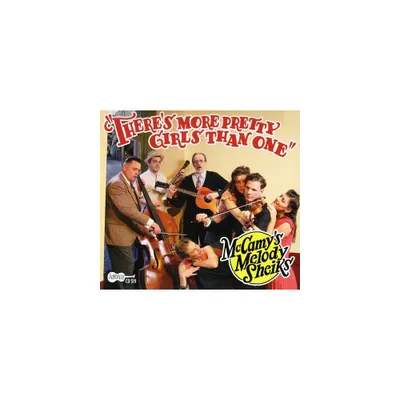 McCamys Melody Sheiks - Theres More Pretty Girls Than One (CD)