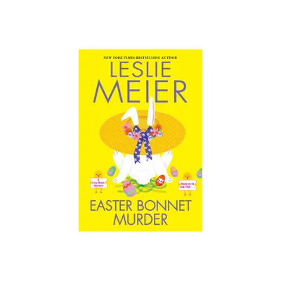 Easter Bonnet Murder - (Lucy Stone Mystery) by Leslie Meier (Paperback)